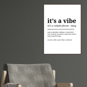 It’s a Vibe Slogan – Dictionary Style Wall Art – Printable and Digital Use – Instant Download