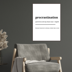 Procrastination Slogan – Dictionary Style Wall Art – Printable and Digital Use – Instant Download
