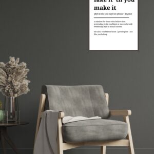 Fake It Till You Make It Slogan – Dictionary Style Wall Art – Printable and Digital Use – Instant Download
