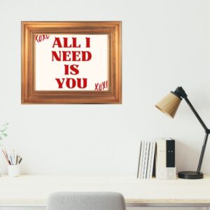 All I Need Is You XOXO – Romantic Quote Wall Art – Printable & Digital Use – Instant Download