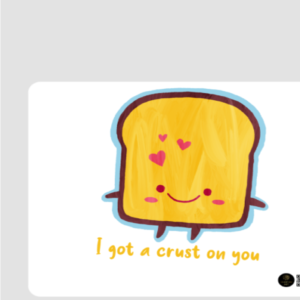 Mouse Pad - I Got a Crust on You Design (Square, White)