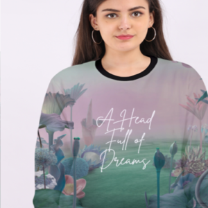 A Head Full of Dreams Women’s AOP Sweatshirt (S-5XL) – Dreamy Nature Background