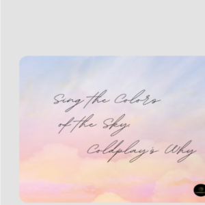 Square Mouse Pad – Sing the Colors of the Sky, Coldplay’s Why Dreamy Sky Design