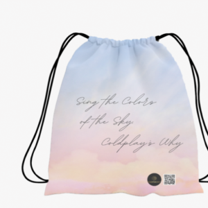 AOP Drawstring Bag – Sing the Colors of the Sky, Coldplay’s Why Dreamy Sky Design