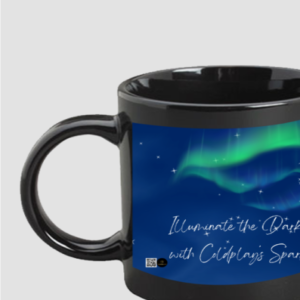 Black Coffee Mug – Illuminate the Dark, with Coldplay’s Spark Green Aurora Design