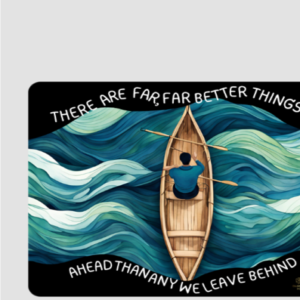 Better Things – Square Inspirational Mouse Pad