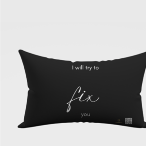 AOP Pillow Cover - I Will Try to Fix You | Coldplay Lyric Design (18X28 size)