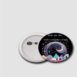58mm Badge – Ride the Sky, with Coldplay’s High | Vibrant Cityscape Art