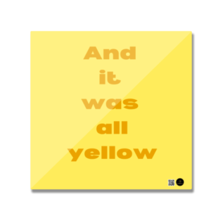 Square Fridge Magnet – And It Was All Yellow | Minimalist Typography Design