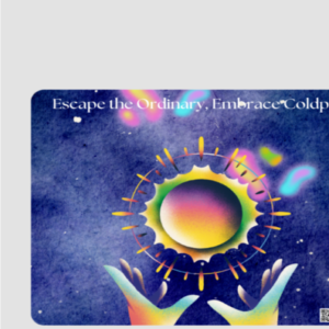 Escape the Ordinary, Embrace Coldplay – Mouse Pad