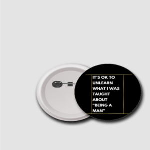 75mm Badge – "It's OK to Unlearn" Motivational Design