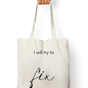 Tote Bag Zipper - I Will Try to Fix You | Coldplay Inspirational Quote