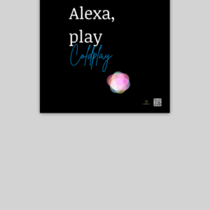 Poster (10X10 size)– Alexa Play Coldplay | Colorful Ball Design