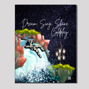 Canvas (16x20 inches) – Dream, Sing, Shine Coldplay | Astronaut & Waterfall Starry Design