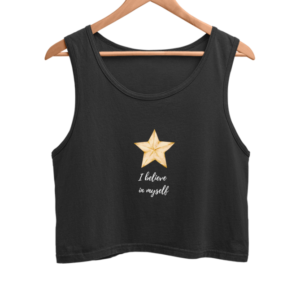Female Crop Tank – "I Believe in Myself" Star Design