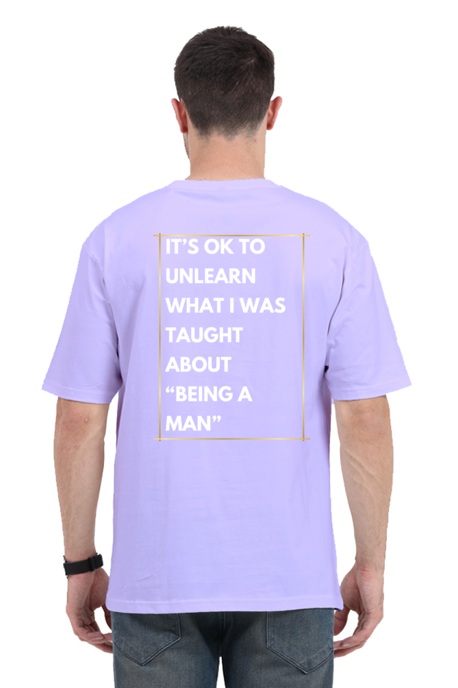 Oversized Standard T-Shirt – "It's OK to Unlearn" Motivational Design