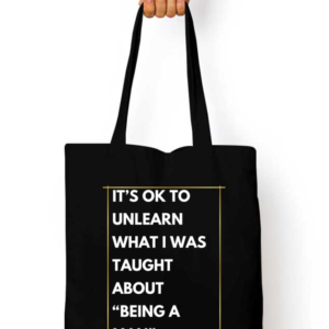 Tote Bag Zipper – "It's OK to Unlearn" Motivational Design