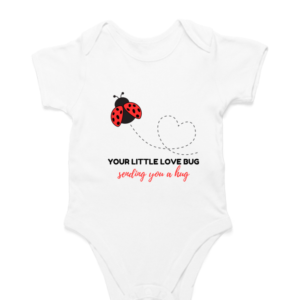 Kids Romper - Your Little Love Bug Sending You a Hug (0M-12M)