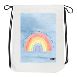 Drawstring Bag - Chase the Dream | Whimsical Watercolor Rainbow Design