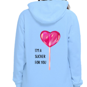 Unisex Hoodie - I'm a Sucker for You Lollipop Print