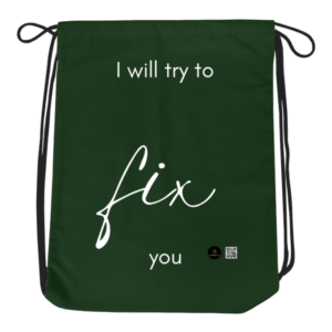 Drawstring Bag - I Will Try to Fix You | Coldplay Inspired Lyric Design