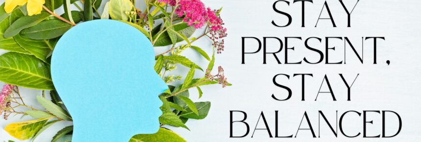 Mindful Mental Wellness