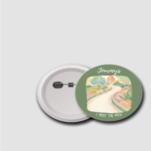 44mm Inspirational Badge | Journeys - Trust the Path | Motivational Pin