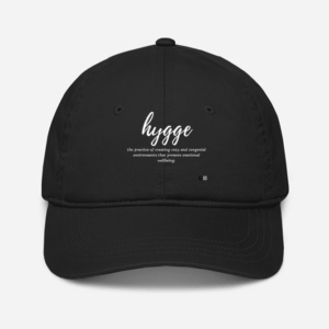 Baseball Cap – "The Art of Cozy Living" Hygge Definition