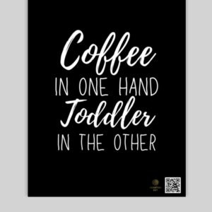 Caffeine & Chaos 18x24 Inch Poster – Coffee & Parenting Life