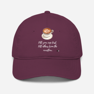 Baseball Cap – "Overflow with Self-Care" Motivational Design