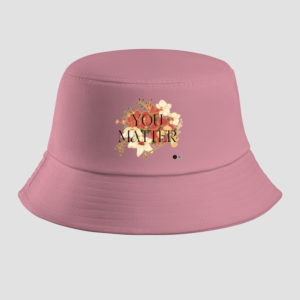 Bucket Hat – "You Matter" Vintage Floral Design