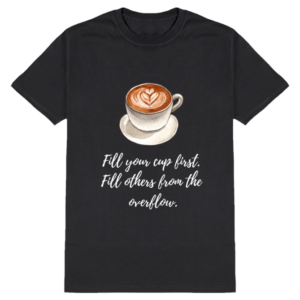 Male Standard Crew T-Shirt – "Overflow with Self-Care" Motivational Design