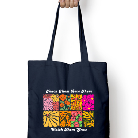 Navy Blue Teach Them, Love Them, Watch Them Grow – Inspirational Tote Bag for Kids & Parents - Dark Edition