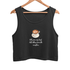 Female Crop Tank – "Overflow with Self-Care" Motivational Design