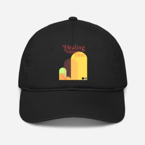 Baseball Cap – "Healing Happens Here" Minimalist Embroidered Design