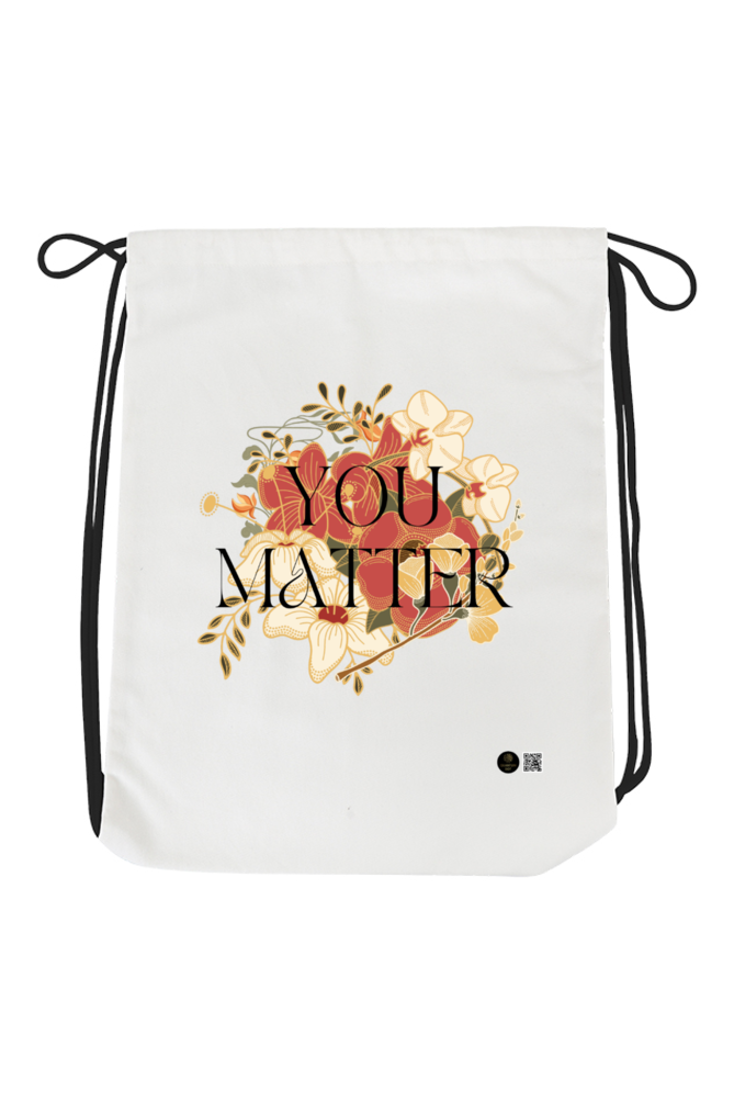 Drawstring Bag – "You Matter" Vintage Floral Inspirational Design