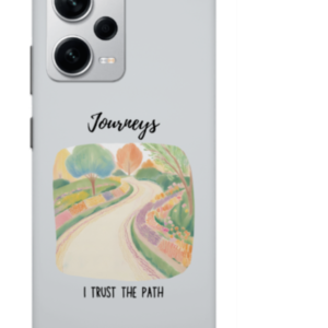 White Xiaomi Redmi Note 12 Pro Sublimation Case | Journeys - Trust the Path | Inspirational Phone Cover