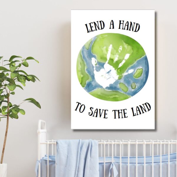 Lend a Hand to Save the Land - A3 Printable Environmental Awareness Poster | Eco-Friendly Classroom & Home Decor | Instant Download