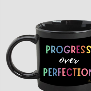 “Progress Over Perfection” Motivational Mug – Bold Typography Design – Black Ceramic Coffee Cup for Teachers, Students, Creatives & Daily Inspiration