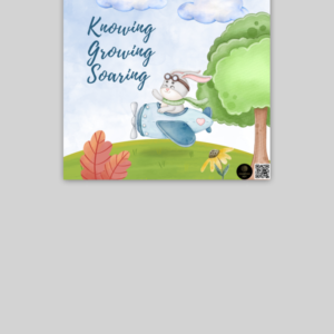 “Knowing, Growing, Soaring” Motivational Poster – Bunny in Plane Design – Unframed Educational Wall Art for Kids’ Rooms, Classrooms & Reading Spaces