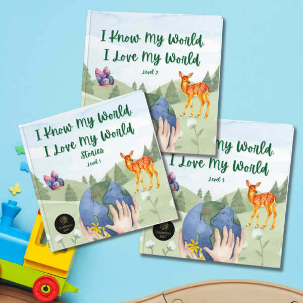 I Know My World, I Love My World – Complete 3-Part Set for Early Learning