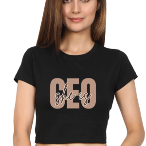 She is CEO – Women’s Dark Crop Top | Bold & Empowering Statement Tee | Feminist Fashion by Quantum Dot