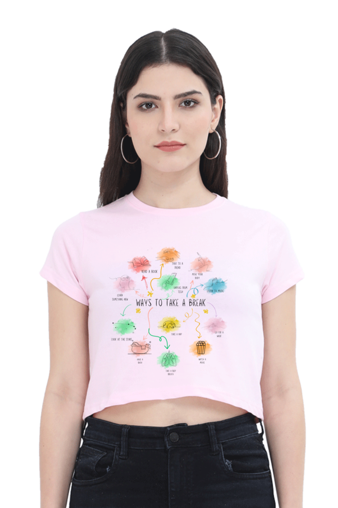 Self-Care Crop Top for Women – “Ways to Take a Break” Motivational Shirt | Aesthetic Wellness Tee, Mindfulness Graphic Tee, Inspirational Quote T-Shirt | Relaxed Cotton Fit in White, Baby Pink, Sky Blue, Beige | XS to XXL - Image 3