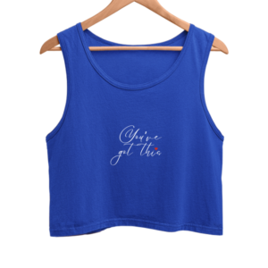 You've Got This – Dark Colours Crop Tank Top | Motivational Quote with Heart | Unisex Self-Care Statement Tee