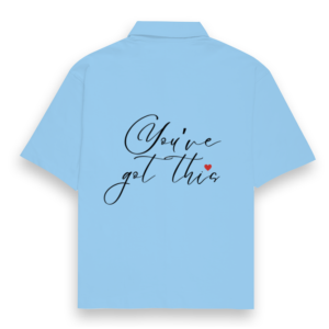 You've Got This – Unisex Oversized Shirt | Motivational Minimal Design | Comfortable Streetwear