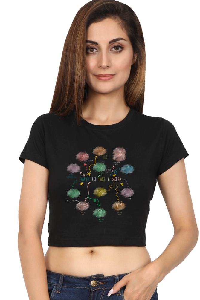 Self-Care Crop Top for Women – “Ways to Take a Break” Bold Graphic Tee | Motivational Shirt, Mindfulness Art T-Shirt, Aesthetic Wellness Crop Top | Black Relaxed Fit | XS to XXL