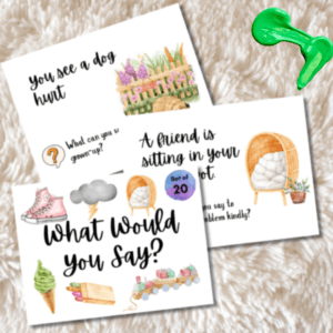 What Would You Say? – 20 Speaking Prompt Cards for Social Skills & Kindness