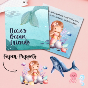 Nixie's Ocean Friends – Interactive Mermaid Story with Paper Puppets for Kids