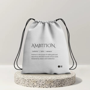 Ambition - Drawstring Bag