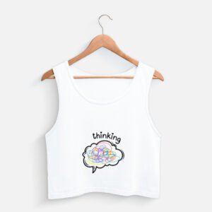 Thinking - Crop Tank